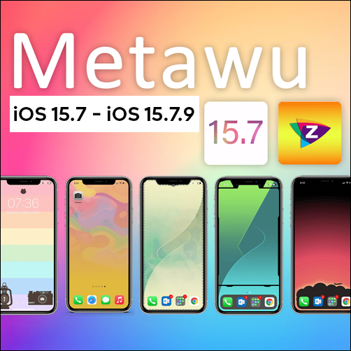 Metawu for iOS 15.7 - iOS 15.7.9