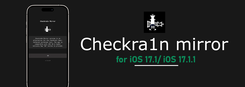 Checkra1n Mirror for iOS 17.1/iOS 17.1.1