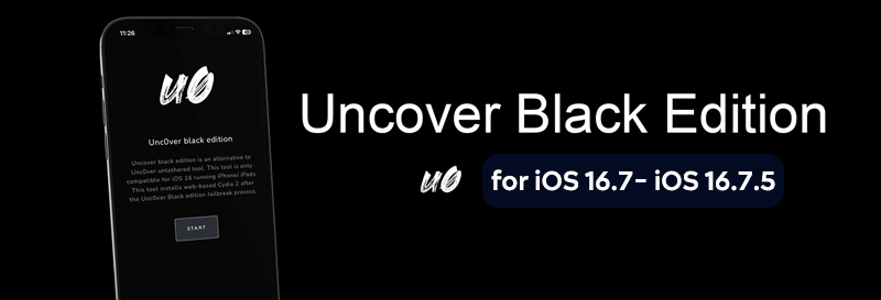 Uncover Black Edition for iOS 16.7 - iOS 16.7.5