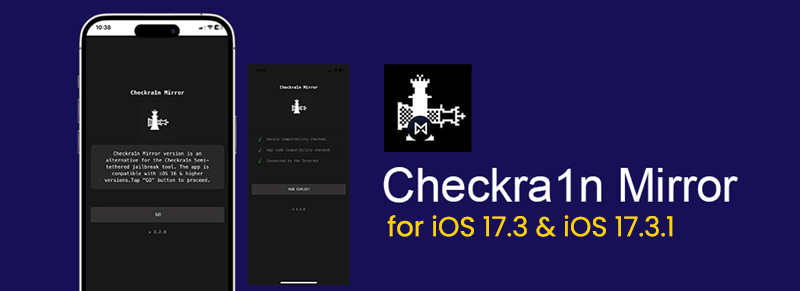 Checkra1n Mirror for iOS 17.3 & iOS 17.3.1