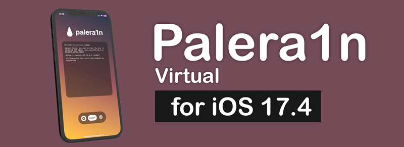 Palera1n virtual for iOS 17.4