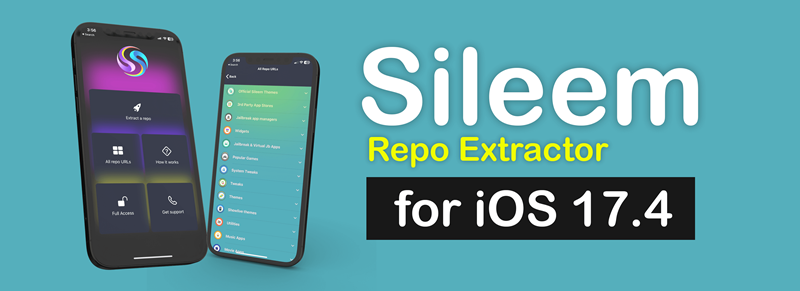 Sileem Repo Extractor for iOS 17.4