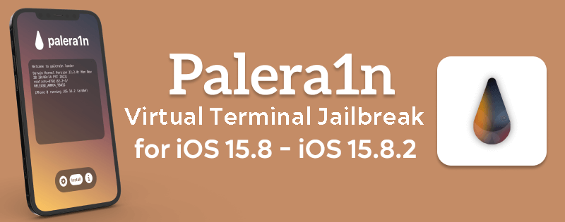 Palera1n Virtual Terminal for iOS 15.8 -  iOS 15.8.2