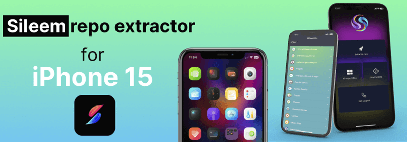 Sileem repo extractor for iPhone 15
