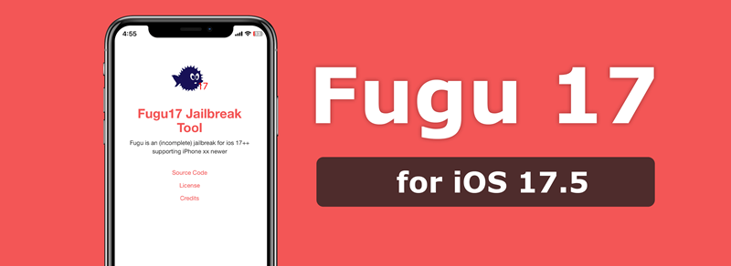 Fugu17 for iOS 17.5 