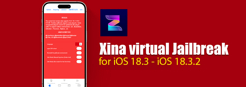 Xina virtual Jailbreak for iOS 18.3 - iOS 18.3.2