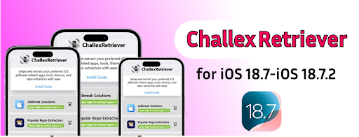 Challex Retriever for iOS 18.7 - iOS 18.7.2