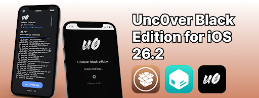 Unc0ver Black Edition for iOS 26.2
