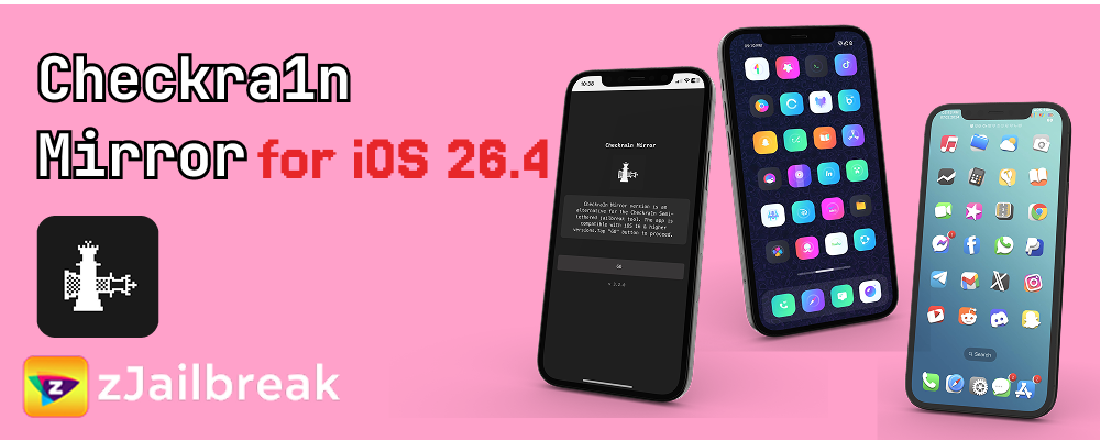 Checkra1n mirror iOS 26.4
