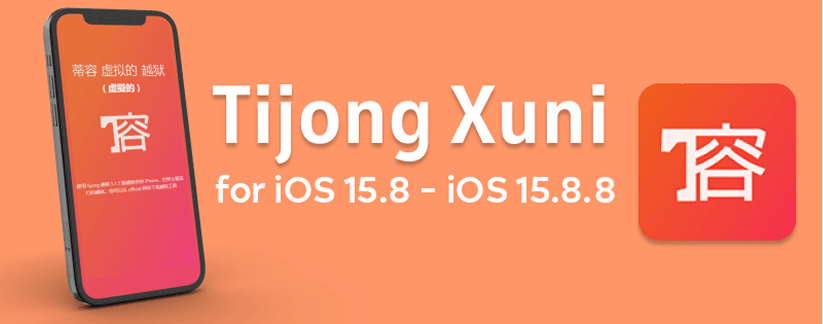 Tijong Xuni for iOS 15.8 - iOS 15.8.8