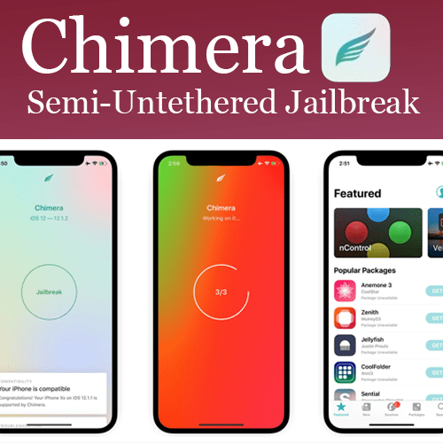 Chimera semi-untethered Jailbreak