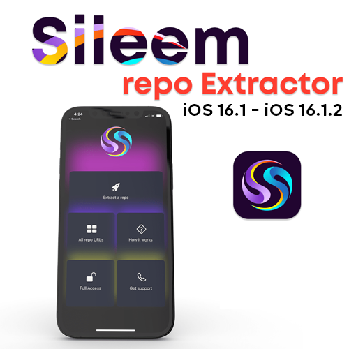 Sileem Repo Extractor for iOS 16.1 - iOS 16.1.2